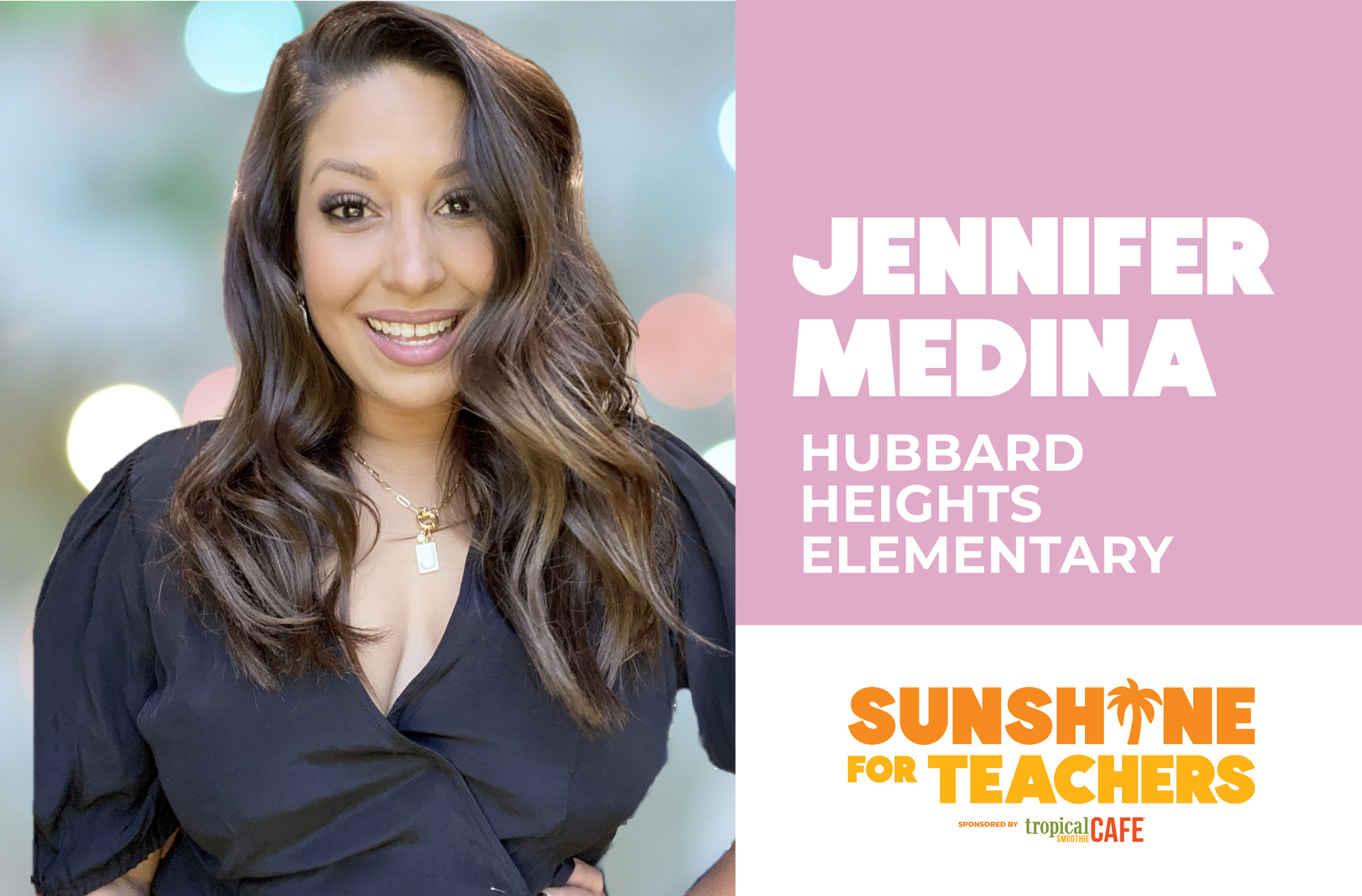 Medina Sunshine for Teachers