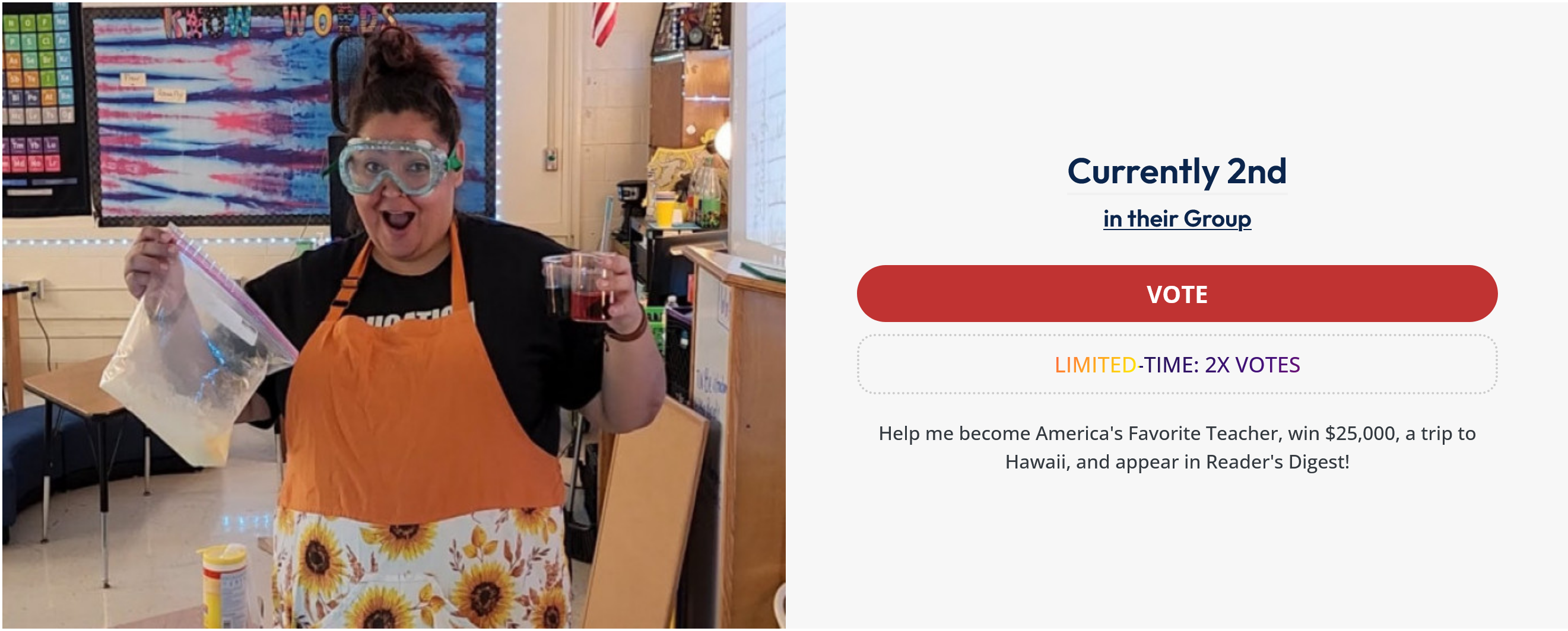 A screenshot of the America's Favorite Teacher website profile for Naomi Gutierrez. Gutierrez is shown in an apron and safety goggles, holding up the components to a science experiment. She is currently placed 2nd in her group.